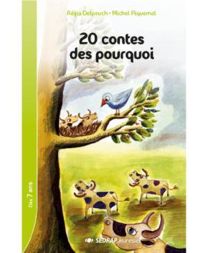 20 contes des pourquoi