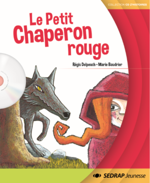 Le petit chaperon rouge